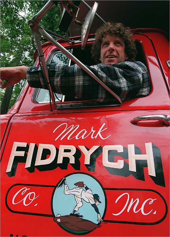 Former Detriot Tiger pitcher, Mark Fidrych, ran his own small trucking company